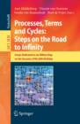 Image for Processes, terms and cycles: steps on the road to infinity : essays dedicated to Jan Willem Klop on the occasion of his 60th birthday
