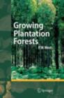 Image for Growing Plantation Forests