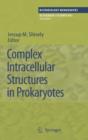 Image for Complex Intracellular Structures in Prokaryotes
