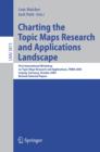 Image for Charting the topic maps research and applications landscape: first International Workshop on Topic maps Research and Applications, TMRA 2005, Leipzig, Germany, October 6-7, 2005 revised selected papers