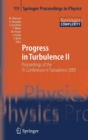 Image for Progress in Turbulence II : Proceedings of the iTi Conference in Turbulence 2005