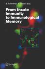 Image for From Innate Immunity to Immunological Memory