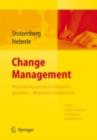 Image for Change Management. Veranderungsprozesse erfolgreich gestalten - Mitarbeiter mobilisieren