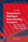 Image for Piezoelectric Multilayer Beam Bending Actuators : Static and Dynamic Behavior and Aspects of Sensor Integration