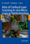 Image for Atlas of Confocal Laser Scanning In-vivo Microscopy in Ophthalmology