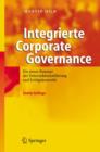 Image for Integrierte Corporate Governance : Ein Neues Konzept Der Unternehmensfuhrung Und Erfolgskontrolle