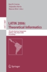 Image for Latin 2006: theoretical informatics : 7th Latin American symposium Valdivia, Chile, March 20-24, 2006 : proceedings