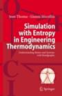 Image for Simulation in Engineering Thermodynamics with Entropy: Understanding Matter by Bondgraphs