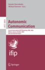 Image for Autonomic communication: second International IFIP workshop, WAC 2005, Athens, Greece, October 2-5, 2005, revised selected papers
