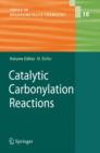 Image for Catalytic Carbonylation Reactions