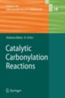 Image for Catalytic carbonylation reactions : 18