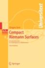 Image for Compact Riemann Surfaces: An Introduction to Contemporary Mathematics