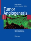 Image for Tumor Angiogenesis : Basic Mechanisms and Cancer Therapy