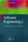 Image for Software engineering 2: specification of systems and languages