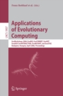 Image for Applications of evolutionary computing: EvoWorkshops 2006: EvoBIO, EvoCOMNET, EvoHOT, EvoIASP EvoINTERACTION, EvoMUSART, and evoSTOC, Budapest, Hungary, April 10-12, 2006, proceedings : 3907