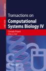 Image for Transactions on computational systems biology IV