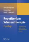 Image for Repetitorium Schmerztherapie : Zur Vorbereitung Auf Die Prufung &quot;Spezielle Schmerztherapie&quot;
