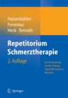 Image for Repetitorium Schmerztherapie: Zur Vorbereitung auf die Prufung &amp;quot;Spezielle Schmerztherapie&amp;quot;