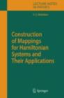Image for Construction of mappings for Hamiltonian systems and their applications