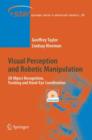 Image for Visual Perception and Robotic Manipulation : 3D Object Recognition, Tracking and Hand-Eye Coordination