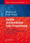 Image for Parallel and Distributed Logic Programming