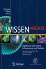 Image for Wissen Hoch 12 : Ergebnisse und Trends in Forschung und Technik Chronik der Wissenschaft 2006 mit einem Ausblick auf das Jahr 2007