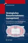 Image for Strategisches Bauunternehmensmanagement : Prozessorientiertes Integriertes Management Fur Unternehmen in Der Bauwirtschaft