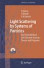 Image for Light scattering by systems of particles: null-field method with discrete sources : theory and programs : 124