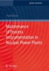 Image for Maintenance of Process Instrumentation in Nuclear Power Plants