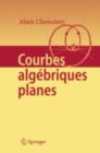 Image for Courbes Algbriques Planes