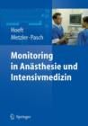 Image for Monitoring in Anasthesie Und Intensivmedizin