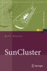 Image for Suncluster : Hochverfugbarkeit Unter Sun Solaris Und Opensolaristhe Fullmoon Framework