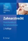 Image for Zahnarztrecht: Praxishandbuch fur Zahnmediziner