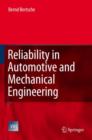 Image for Reliability in automotive and mechanical engineering  : determination of component and system reliability