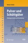 Image for Pulver und Schuttguter : Fliesseigenschaften und Handhabung