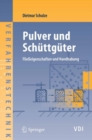 Image for Pulver und Schuttguter: Fliesseigenschaften und Handhabung