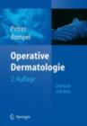 Image for Operative Dermatologie: Lehrbuch und Atlas