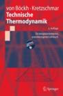 Image for Technische Thermodynamik : Ein Beispielorientiertes, Praxisbezogenes Lehrbuch