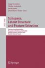 Image for Subspace, Latent Structure and Feature Selection