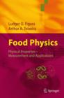 Image for Food physics  : physical properties - measurement and application