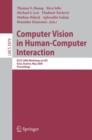 Image for Computer Vision in Human-Computer Interaction : ECCV 2006 Workshop on HCI, Graz, Austria, May 13, 2006, Proceedings