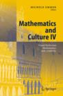 Image for Mathematics and Culture IV