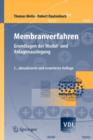 Image for Membranverfahren : Grundlagen der Modul- und Anlagenauslegung