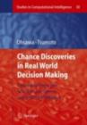 Image for Chance discoveries in real world decision making: data-based interaction of human intelligence and artificial intelligence