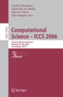 Image for Computational Science -- ICCS 2006: 6th International Conference, Reading, UK, May 28-31, 2006, Proceedings, Part III