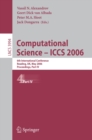 Image for Computational Science -- ICCS 2006: 6th International Conference, Reading, UK, May 28-31, 2006, Proceedings, Part IV : 3994
