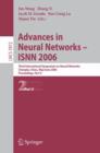 Image for Advances in Neural Networks - ISNN 2006 : Third International Symposium on Neural Networks, ISNN 2006, Chengdu, China, May 28 - June 1, 2006, Proceedings, Part II