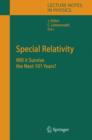 Image for Special relativity  : will it survive the next 101 years?