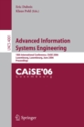 Image for Advanced information systems engineering: 18th international conference, CAiSE 2006, Luxembourg Luxembourg, June 5-9 2006 : proceedings : 4001