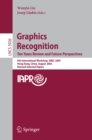 Image for Graphics recognition: ten years review and future perspectives ; 6th international workshop, GREC 2005, Hong Kong, China, August 25-26, 2005 revised selected papers